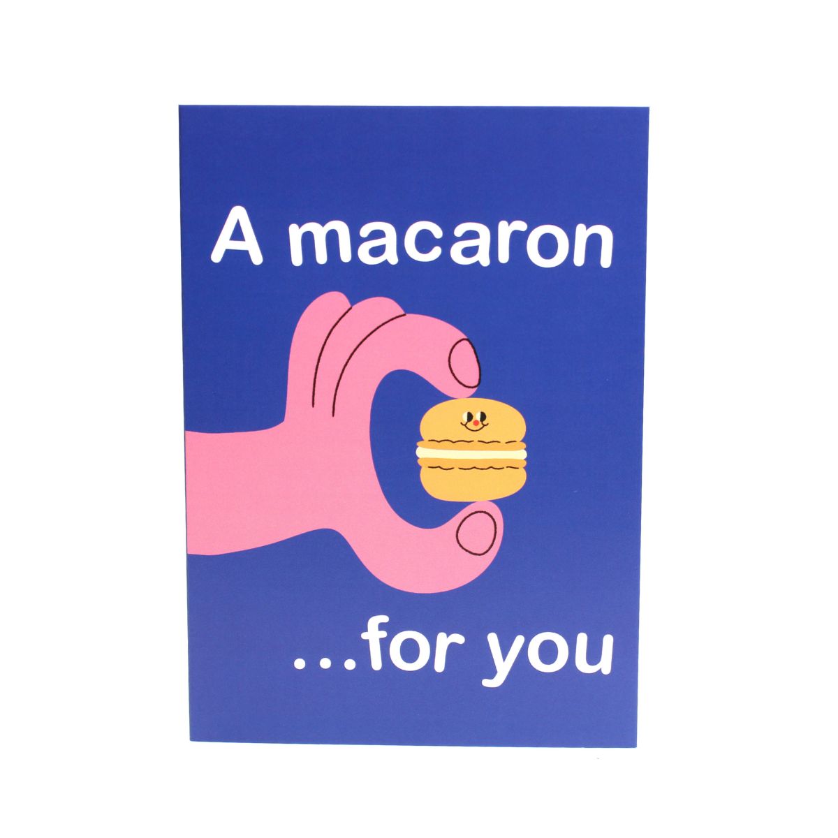Card with a hand holding a macaron and text 'A macaron ...for you' 